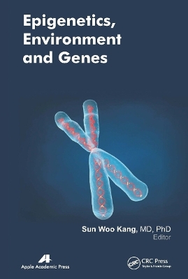 Epigenetics, Environment, and Genes - 