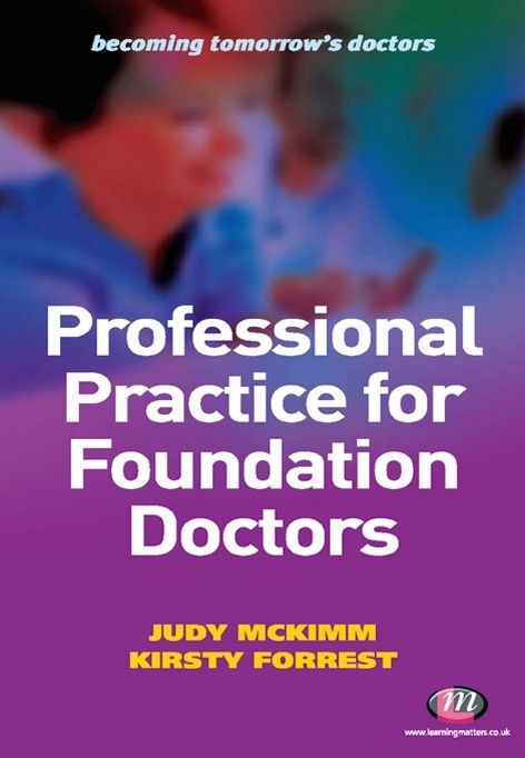 Professional Practice for Foundation Doctors - 