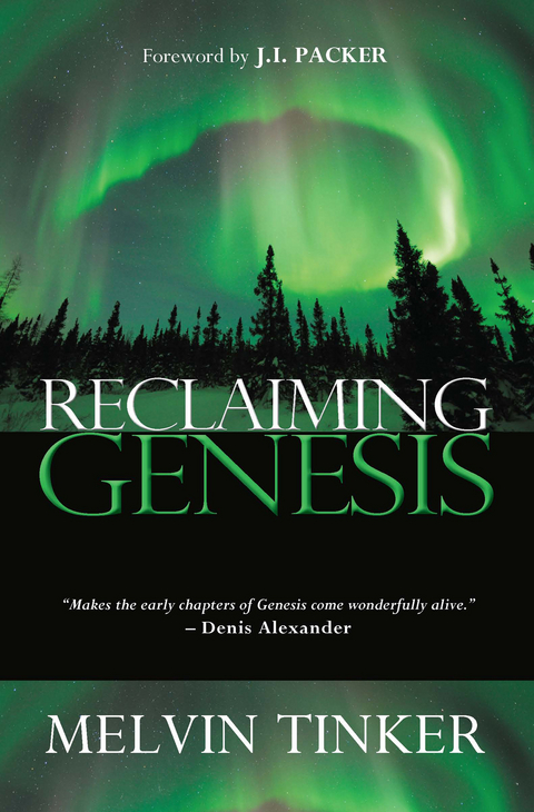 Reclaiming Genesis - Melvin Tinker