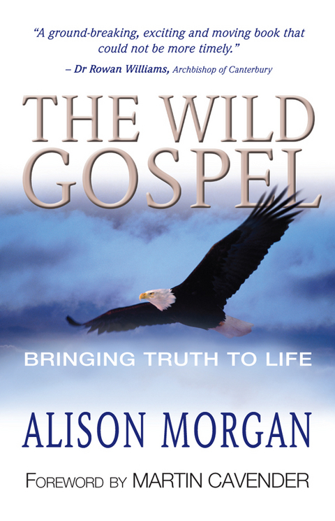 The Wild Gospel - Alison Morgan