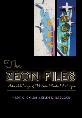 The Zeon Files - Mark C. Childs, Ellen D. Babcock