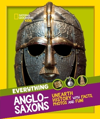 Everything: Anglo-Saxons -  National Geographic Kids