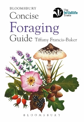 Concise Foraging Guide - Tiffany Francis-Baker
