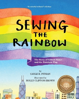 Sewing the Rainbow - Gayle E. Pitman