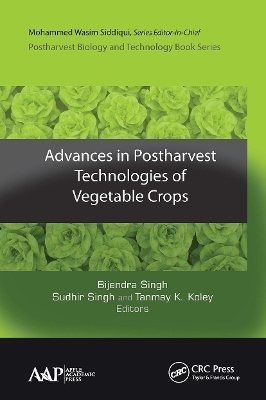 Advances in Postharvest Technologies of Vegetable Crops - 