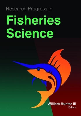 Research Progress in Fisheries Science - 