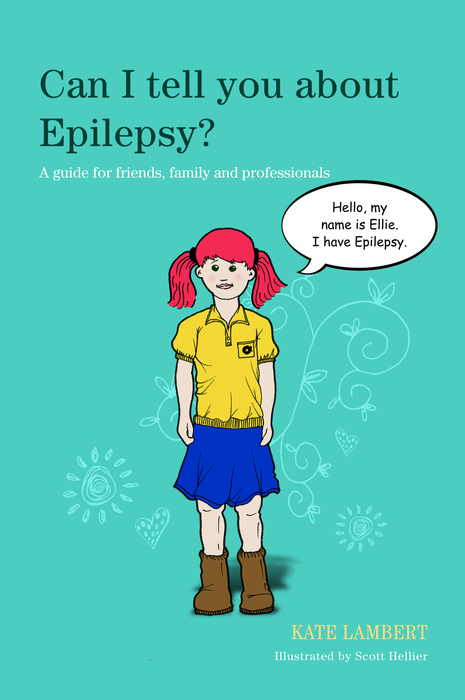 Can I tell you about Epilepsy? -  Kate Lambert