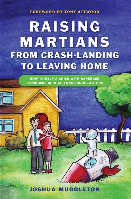Raising Martians - from Crash-landing to Leaving Home -  Joshua Muggleton