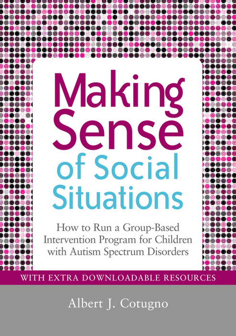 Making Sense of Social Situations - Albert Cotugno