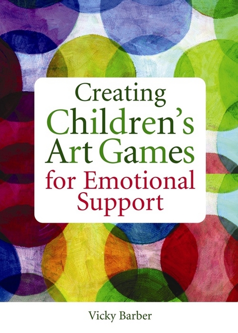 Creating Children's Art Games for Emotional Support - Vicky Barber