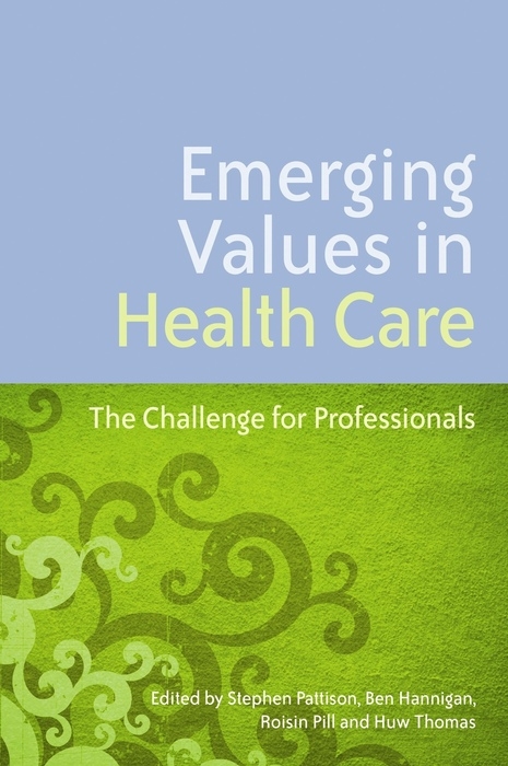 Emerging Values in Health Care - 