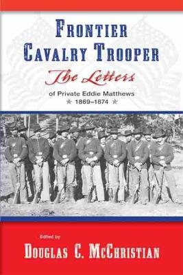 Frontier Cavalry Trooper - 