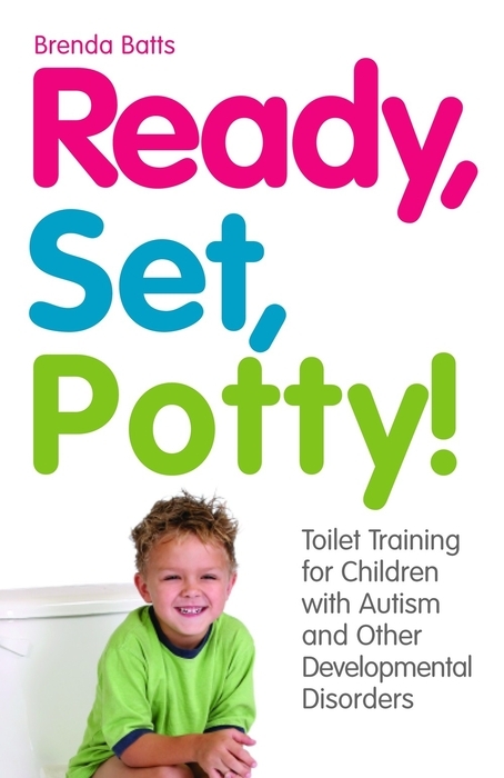 Ready, Set, Potty! -  Brenda Batts