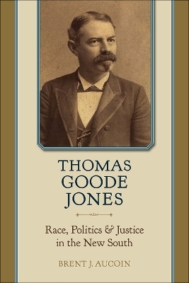 Thomas Goode Jones - Brent J. Aucoin