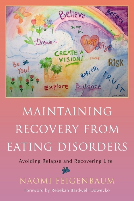 Maintaining Recovery from Eating Disorders -  Naomi Feigenbaum