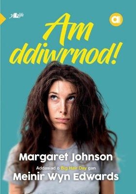 Cyfres Amdani: Am Ddiwrnod! - Meinir Wyn Edwards, Margaret Johnson