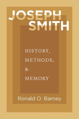 Joseph Smith - Ronald O. Barney