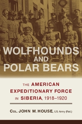 Wolfhounds and Polar Bears - John M. House