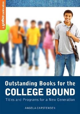 Outstanding Books for the College Bound - 