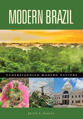 Modern Brazil - Javier A. Galván