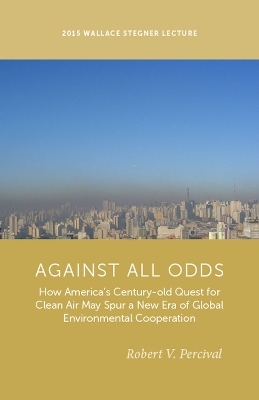 Against All Odds - Robert V. Percival