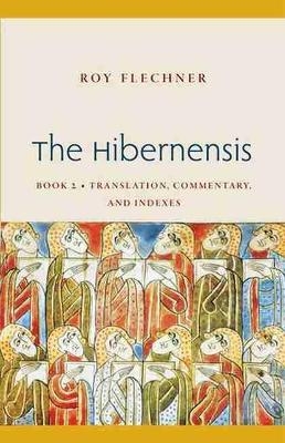The Hibernensis, Volume 2 - Roy Flechner