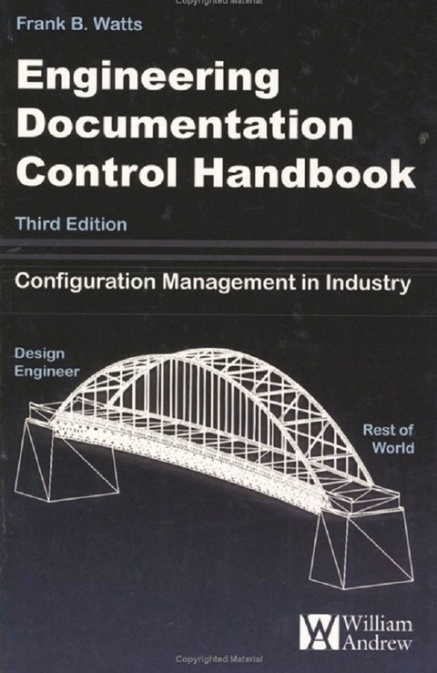 Engineering Documentation Control Handbook -  Frank B. Watts