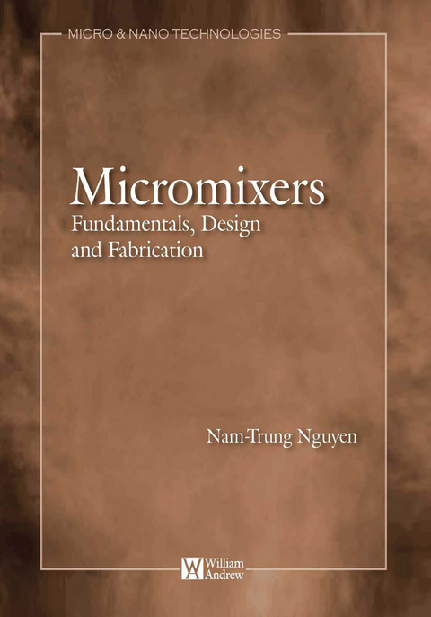 Micromixers -  Nam-Trung Nguyen