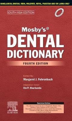 Mosby's Dental Dictionary, 4th edition-South Asia Edition - 