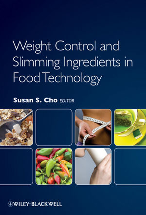 Weight Control and Slimming Ingredients in Food Technology - 