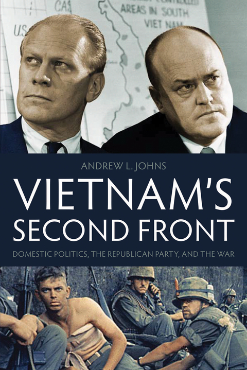 Vietnam's Second Front - Andrew L. Johns