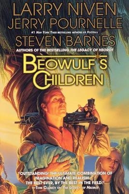 Beowulf's Children - Larry Niven, Jerry Pournelle, Steven Barnes