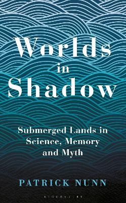 Worlds in Shadow - Patrick Nunn