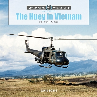 The Huey in Vietnam - David Doyle