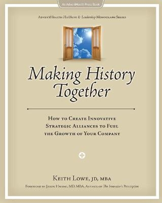 Making History Together - Keith Lowe