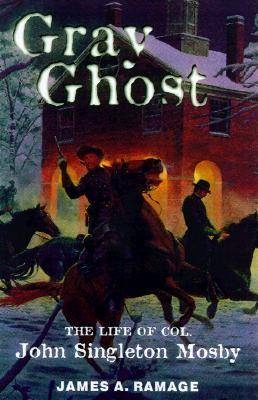 Gray Ghost -  James A. Ramage