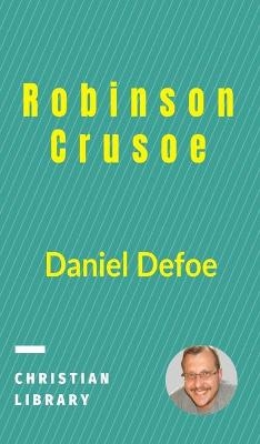 Robinson Crusoe - Daniel Defoe