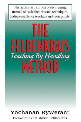 The Feldenkrais Method - Yochana Rywerant