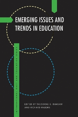 Emerging Issues and Trends in Education - 