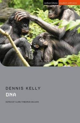 DNA - Dennis Kelly