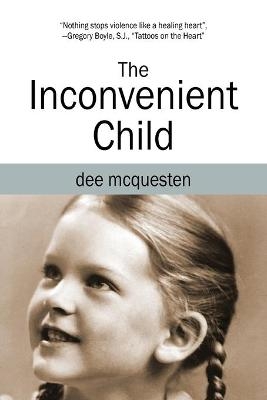 The Inconvenient Child - Dee McQuesten