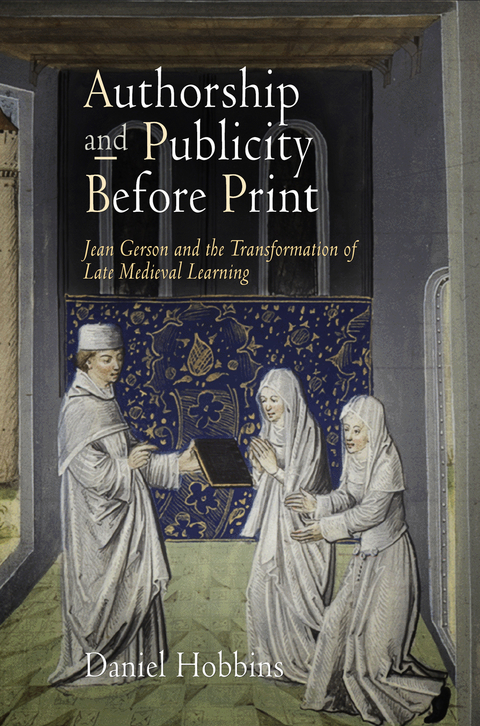 Authorship and Publicity Before Print -  Daniel Hobbins