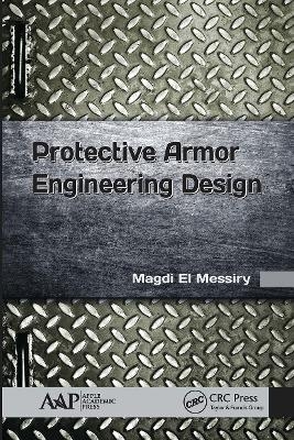 Protective Armor Engineering Design - Magdi El Messiry