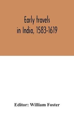 Early travels in India, 1583-1619 - 