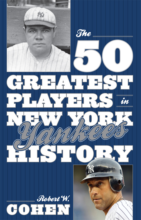 The 50 Greatest Players in Boston Red Sox History eBook by Robert W. Cohen  - EPUB Book