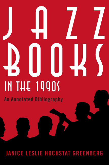 Jazz Books in the 1990s -  Janice Leslie Hochstat Greenberg