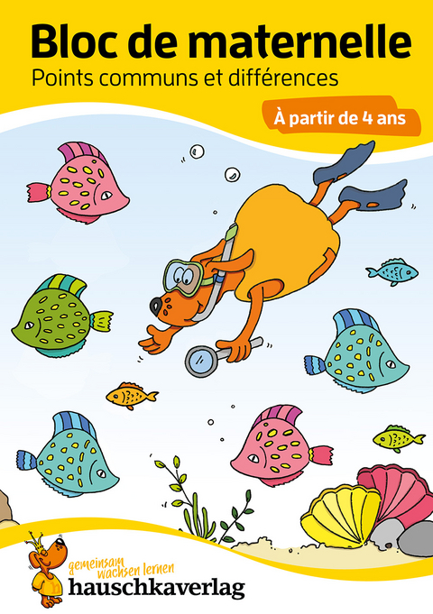 Bloc de maternelle à partir de 4 ans - Jeux des différences - coloriage enfant - cahier vacances 4 ans - Ulrike Maier