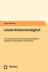 Lokale Risikomündigkeit - Martin Bönewitz