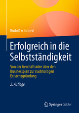 Erfolgreich in die Selbstständigkeit - Rudolf Schinnerl