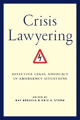 Crisis Lawyering - 